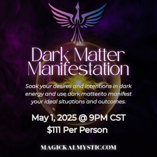 Dark Matter Manifestation Work