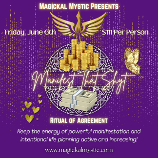Manifest That Shyt Ritual