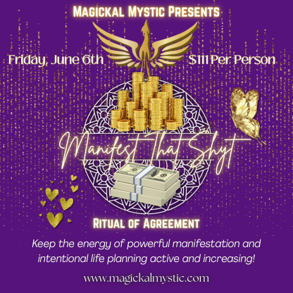 Manifest That Shyt Ritual
