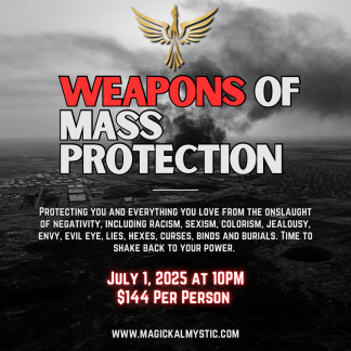 Weapons of Mass Protection Ritual