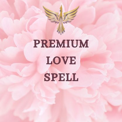 Premium Love Spell