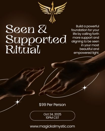 Seen and Supported Ritual