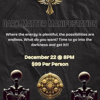 Dark Matter Manifestation Work