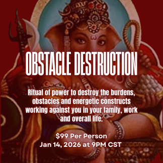 Obstacle Destruction Ritual