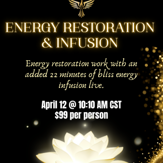 Energy Restoration and Infusion Work