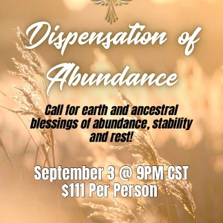 Dispensation of Abundance Ritual